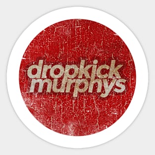 DROPKICK MURPHYS Sticker